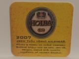 HOLBA 2007 kalendář lesklý pivovar Hanušovice