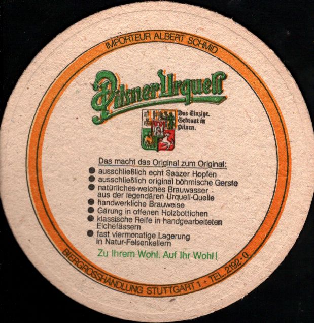 Das Original das einzig Echte Pilsner Urquell STUTTGART (PTEX-ab)