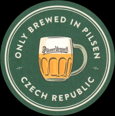 Pilsner Urquell ONLY BREWED IN PILSEN CZECH REPUBLIC (PTEX-K-ab)