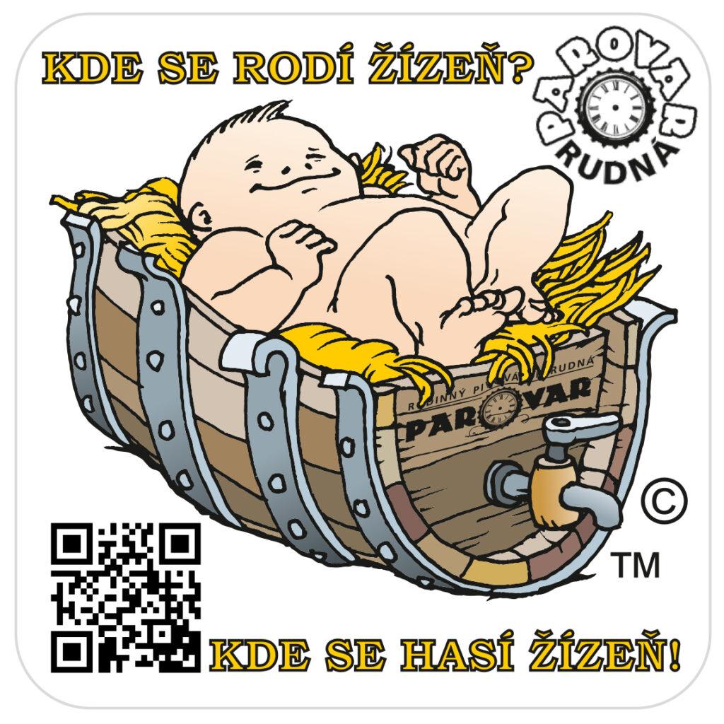 PAROVAR RUDNÁ KDE SE RODÍ ŽÍZEŇ? KDE SE HASÍ ŽÍZEŇ! (PTMP-Č-a)