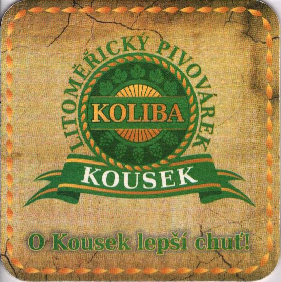 LITOMĚŘICKÝ PIVOVÁREK KOLIBA KOUSEK (PTMP-Č-ab)