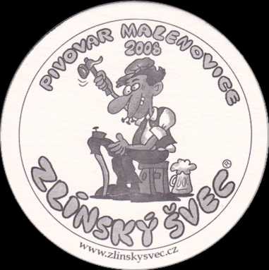 PIVOVAR MALENOVICE 2008 ZLÍNSKÝ ŠVEC www.zlinskysvec.cz (PTMP-K-a) 