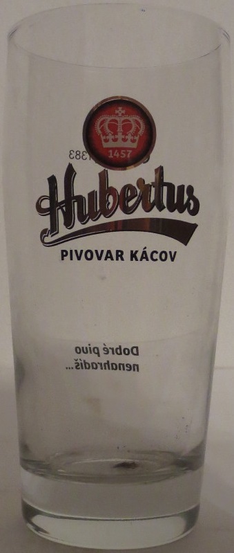 Hubertus PIVOVAR KÁCOV Dobré pivo nenahradíš... (0,3L) Willi