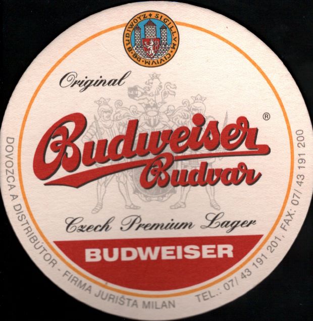 Original Budweiser Budvar Czech Premium Lager BUDWEISER FIRMA JURIŠTA MILAN (PTEX-K-ab)