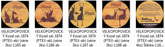 VELKOPOPOVICKÝ Kozel zal. 1874 (PTEX-S-ab) (série 4ks)