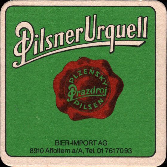 Pilsner Urquell Das Echte La veritable Saute! (PTEX-Č-ab)