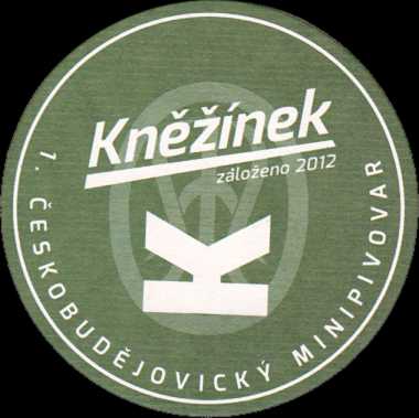 Kněžínek založeno 2012 K 1. ČESKOBUDĚJOVICKÝ MINIPIVOVAR č.1 (PTMP-K-a+b)