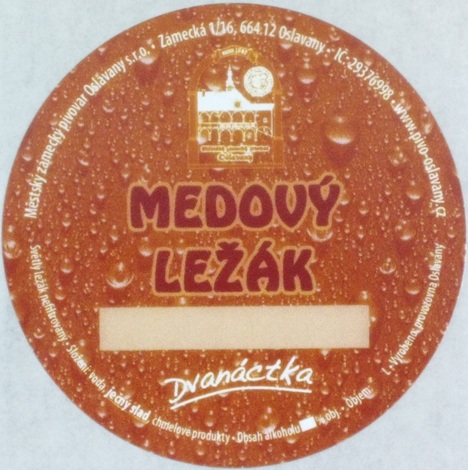 MEDOVÝ LEŽÁK Dvanáctka (sudovka) (Městský-Oslavany) (S)