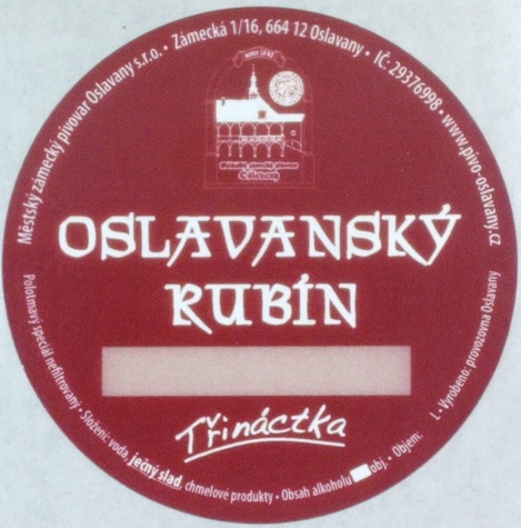 OSLAVANSKÝ RUBÍN Třináctka (sudovka) (Městský-Oslavany) (S)