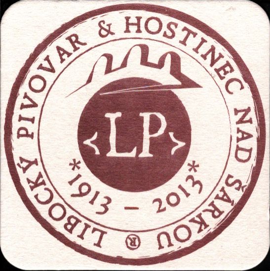 LIBOCKÝ PIVOVAR & HOSTNEC NAD ŠÁRKOU 1913-2013 (PTMP-Č-a)