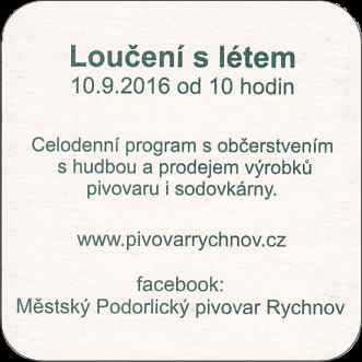 Městský Podorlický pivovar s.r.o. Rychnov n.K. Loučení s létem 2016 (PTMP-Č-ab)
