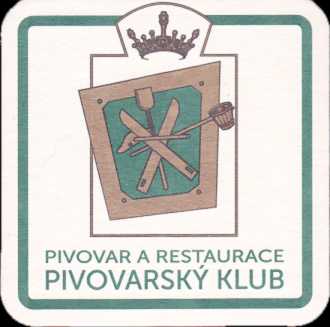 PIVOVAR A RESTAURACE PIVOVARSKÝ KLUB (PTMP-Č-a) 