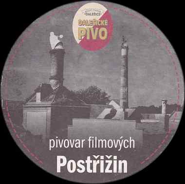 DALEŠICKÉ PIVO pivovar filmových Postřižin www.pivovar-dalesice.cz (budova bez oken) (PTMP-K-ab)