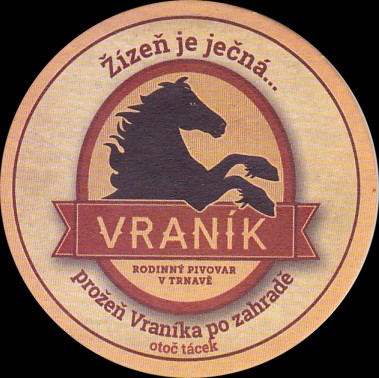 VRANÍK RODINNÝ PIVOVAR V TRNAVĚ prožeň Vraníka po zahradě otoč tácek Ke grilu, na akci nebo jen tak na žízeň (PTMP-K-ab)