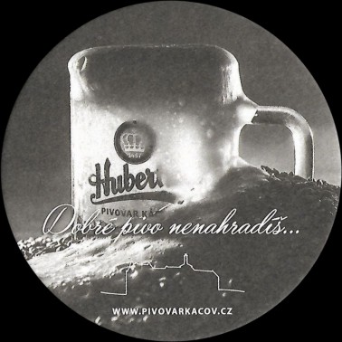 Hubertus PIVOVAR KÁCOV Dobré pivo nenahradíš... WWW.PIVOOVARKACOV.CZ (PTMP-K-ab) 