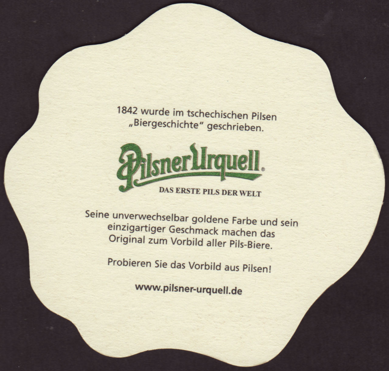 PLZEŇSKÝ PRAZDROJ OD ROKU 1842 Pilsner Urquell DAS ERSTE PILS DER WELT 1842 wurde (PTEX-S-ab)