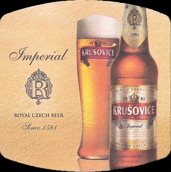 KRUŠOVICE Imperial ROYAL CZECH BEER Since 1581 (PTEX-S-ab)