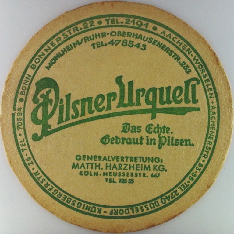 Pilsner Urquell Das Echte. Gebraut in Pilsen. MATTH. HARZHEIM K.G. (PTEX-K-ab)