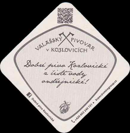 VALAŠSKÝ VOJVODA Dobré pivo Kozlovické z čisté vody ondřejnické! krpec@smiragroup.cz (PTMP-S-ab) 