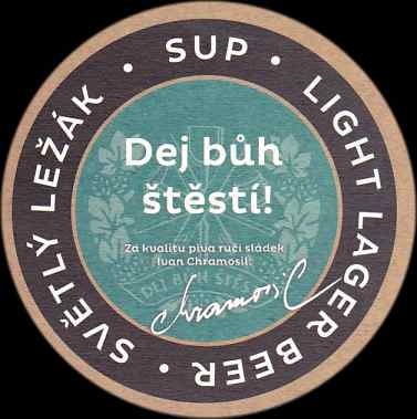 SVĚTLÝ LEŽÁK . SUP . LIGHT . LAGER BEER Dej bůh štěstí! (PTMP-K-ab) 