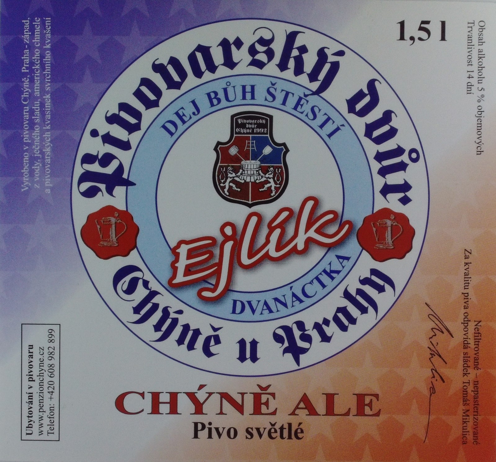 Ejlík CHÝNĚ ALE Pivo světlé (Chýně) (S)