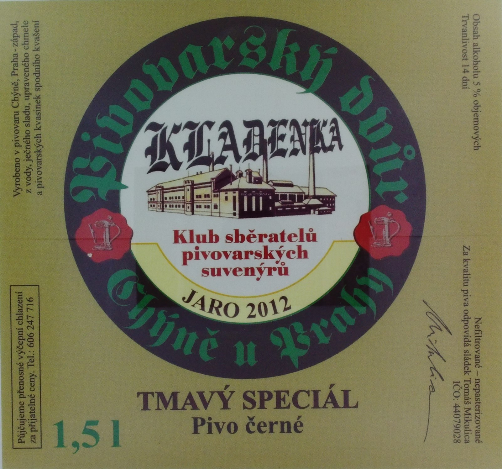 KLADENKA JARO 2012 TMAVÝ SPECIÁL Pivo černé (Chýně) (S)