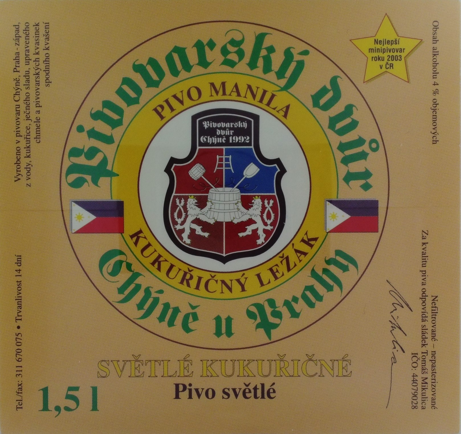 PIVO MANILA SVĚTLÉ KUKUŘIČNÉ Pivo světlé (Nejlepší minipivovar roku 2003 v ČR) (Chýně) (S)