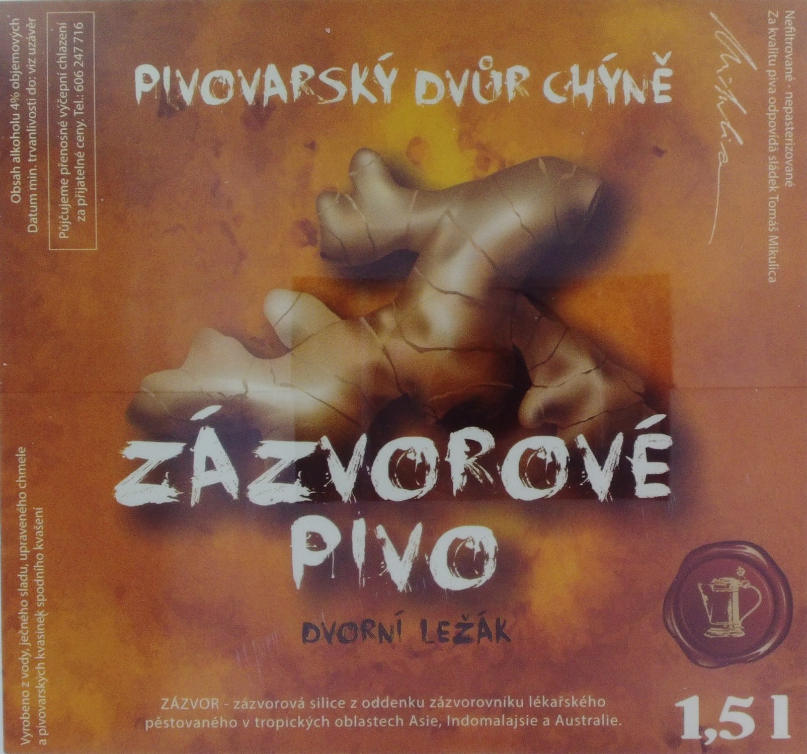 ZÁZVOROVÉ PIVO DVORNÍ LEŽÁK (Chýně) (S)