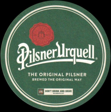 Pilsner Urquell ONLY BREWED IN PILSEN CZECH REPUBLIC (PTEX-K-ab)