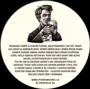 pCh! PIVOVAR CHŘÍČ DOLOŽEN 1567 OBNOVEN 2015 ... tácek plný kýče, naň postav pivo z Chříce. (PTMP-K-ab) 