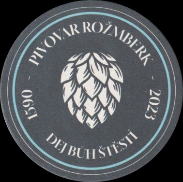 SPORT BEER PIVOVAR ROŽMBERK 1590-2023 DEJ BŮH ŠTĚSTÍ (PTMP-K-ab)