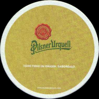 Pilsner Urquell TODO TIENE ORIGEN. SABORÉALO (PTEX-K-ab) 