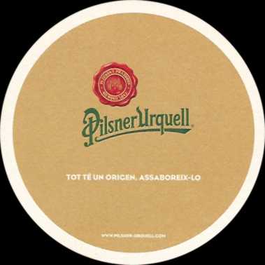 Pilsner Urquell TOT TÉ UN ORIGEN. ASSABOREIX-LO (PTEX-K-ab)