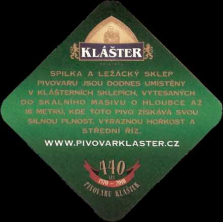 KLÁŠTER ORIGINÁL 440 LET 1570-2010 (zelený) PIVOVAR KLÁŠTER (PTVP-Č-ab) 