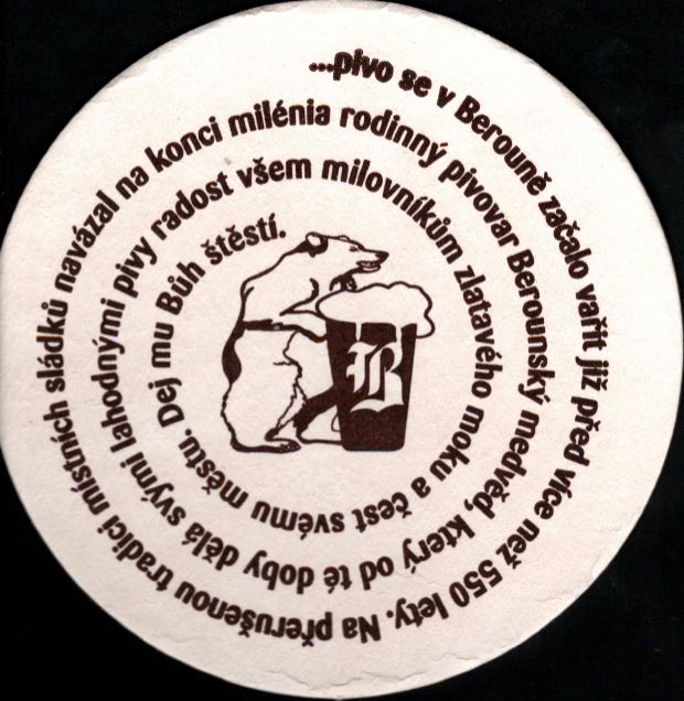 Berounský medvěd rodinný pivovar 1998-2013 Pivo, které žije. Již 15 let. (bílo-černý) (PTMP-K-ab)