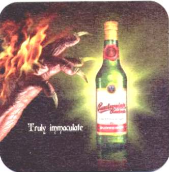 Budweiser Budvar Truly immaculate Thou shalt not give short measure (PTEX-Č-ab)
