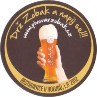 Drž Zobak a napij se!!! www.pivovarzobak.cz č.1 (PTMP-Km-ab)