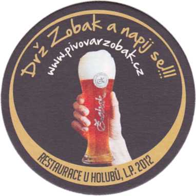 Drž Zobak a napij se!!! www.pivovarzobak.cz č.2 (PTMP-K-ab) 