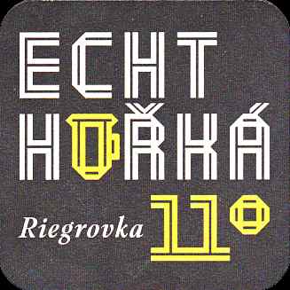 Riegrovka 11°ECHT HOŘKÁ (PTMP-Č-ab)