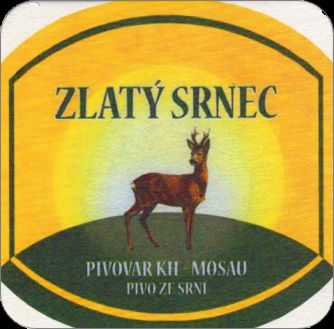 ZLATÝ SRNEC PIVOVAR KH-MOSAU PIVO ZE SRNÍ (větší svatozář) (PTP-Č-ab)
