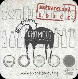 CHOMOUT ...vaříme PIVO www.pivochomout.cz SBĚRATELSKÁ EDICE 18.2.2017 (PTMP-Č-ab)