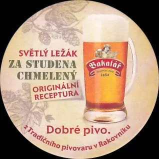 Bakalář SVĚTLÝ LEŽÁK ZA STUDENA CHMELENÝ ORIGINÁLNÍ RECEPTURA Dobré pivo. Dobré pivo každý ocení (PTVP-Km-ab) 