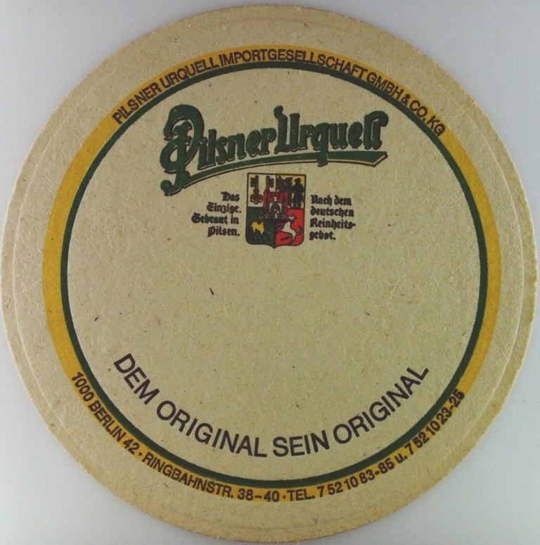 Pilsner Urquell DEM ORIGINAL SEIN ORIGINAL 1000 BERLIN 42.(PTEX-K-ab)