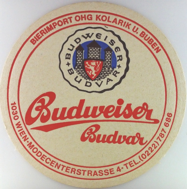 Budweiser Budvar BIERIMPORT KOLARIK U. BUBEN TEL.(0222) 787 686 WIENER PRATER RESTAURANT SCHWEIZERHAUS (PTEX-K-ab)
