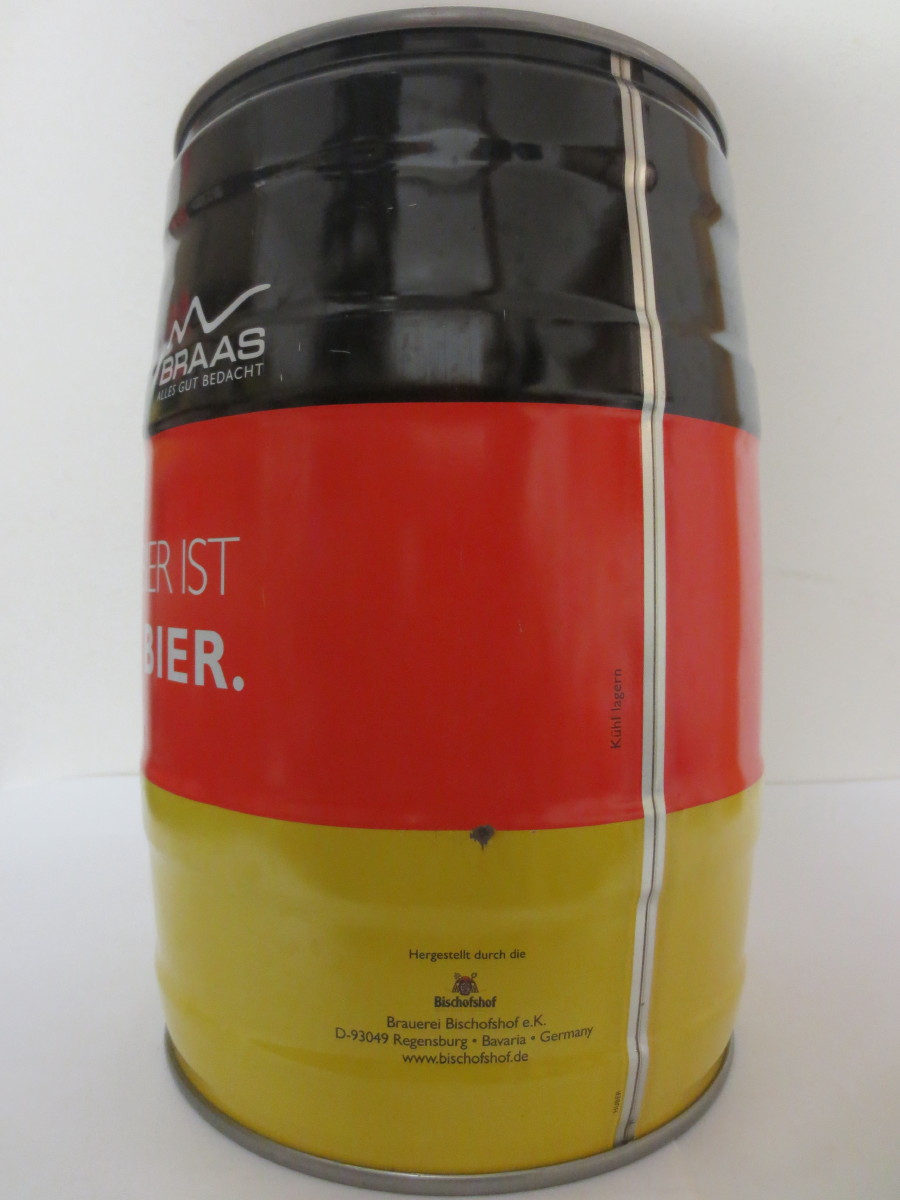 BRAAS ALLES GUT BEDACHT NACH DEM BIER IST VOR DEM BIER. 