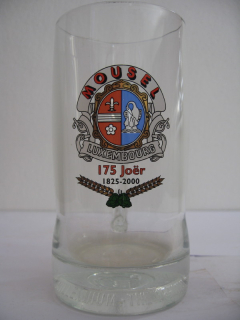 MOUSEL 175 Joer 1825-2000 (0,3L) krýgl